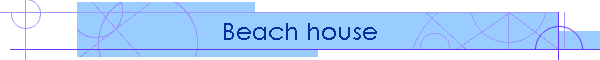 Beach house